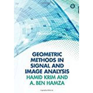 Geometric Methods in Signal and Image Analysis