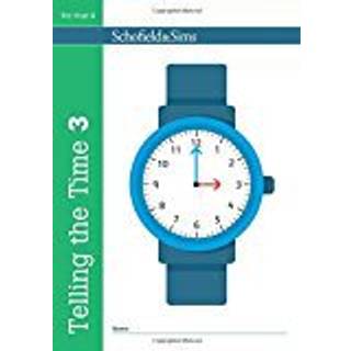 Telling the Time Book 3 (KS2 Maths, Ages 7-9)