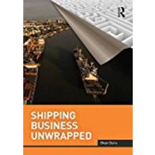 Shipping Business Unwrapped