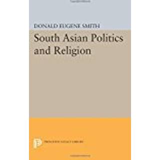 South Asian Politics and Religion