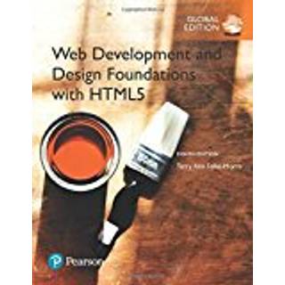Web Development and Design Foundations with HTML5, Global Edition