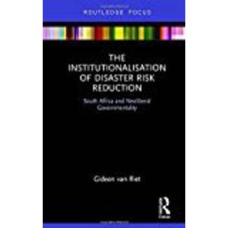 The Institutionalisation of Disaster Risk Reduction
