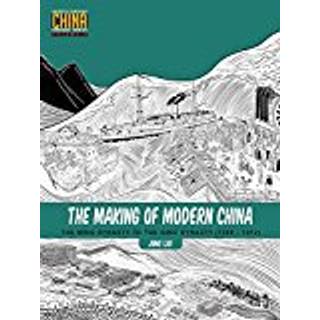 The Making of Modern China