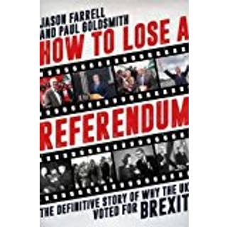 How to Lose a Referendum