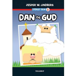 Lydret (trin 2): Dan og Gud (E-bog)