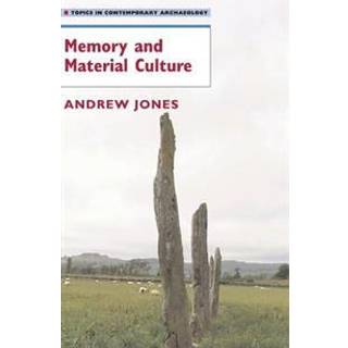 Memory and Material Culture