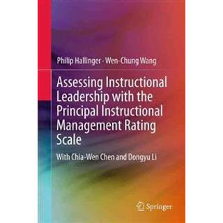 Assessing Instructional Leadership with the Principal Instructional Management Rating Scale