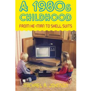 A 1980s Childhood