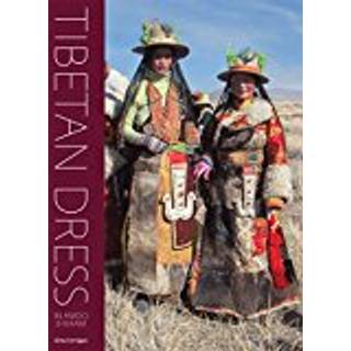 Tibetan Dress in Amdo & Kham