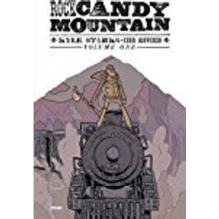 Rock Candy Mountain Volume 1