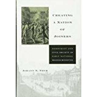 Creating a Nation of Joiners