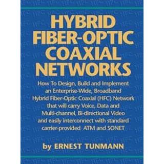 Hybrid Fiber-Optic Coaxial Networks