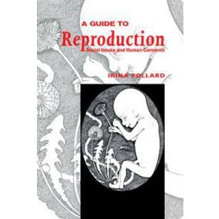 A Guide to Reproduction