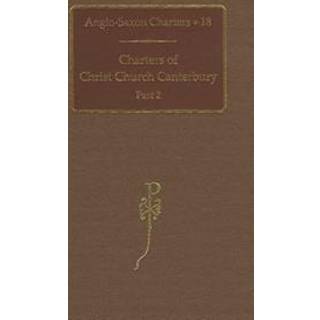 Charters of Christ Church Canterbury, Part 2