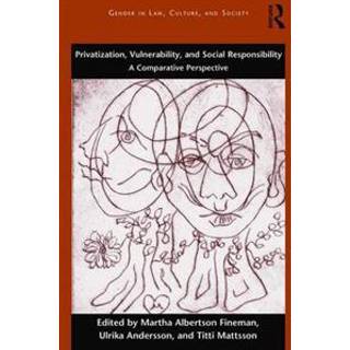 Privatization, Vulnerability, and Social Responsibility