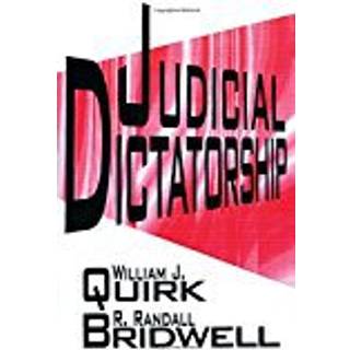 Judicial Dictatorship