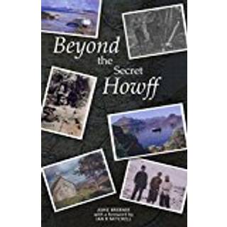 Beyond the Secret Howff