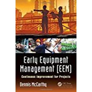 Early Equipment Management (EEM)