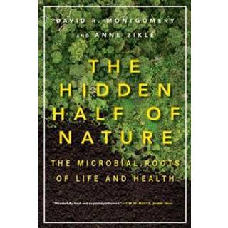 The Hidden Half of Nature