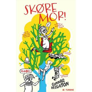 Gunnar Helgason - Skøre mor