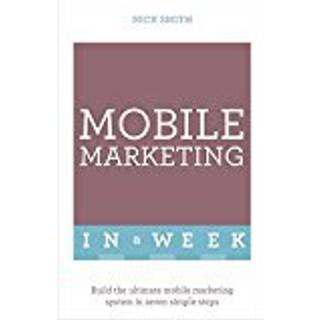 Mobile Marketing In A Week