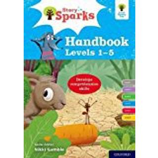 Oxford Reading Tree Story Sparks: Oxford Levels 1-5: Handbook