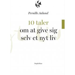 Pernille Aalund 10 taler om at give sig selv et nyt liv