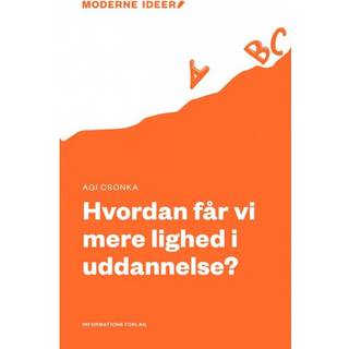 Hvordan får vi mere lighed i uddannelse?