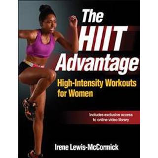 The HIIT Advantage
