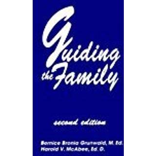 Guiding The Family