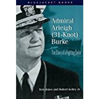 Admiral Arleigh (31-Knot) Burke