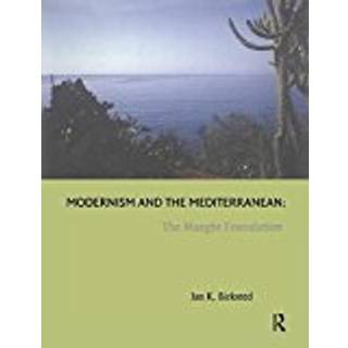 Modernism and the Mediterranean