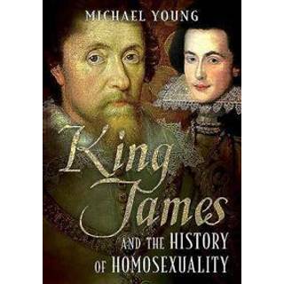 King James and the History of Homosexuality
