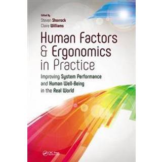 Human Factors and Ergonomics in Practice