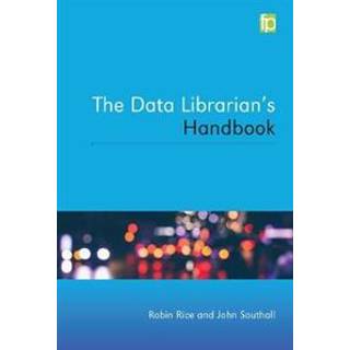 The Data Librarian’s Handbook