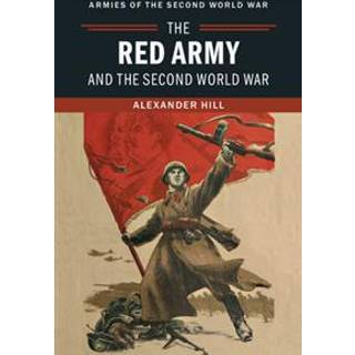 The Red Army and the Second World War