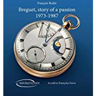 Breguet, Story of a Passion