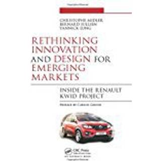 Rethinking Innovation and Design for Emerging Markets