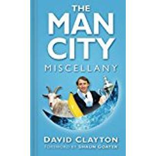 The Man City Miscellany