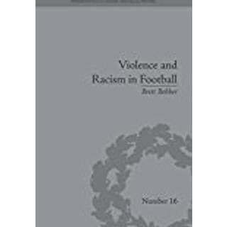 Violence and Racism in Football