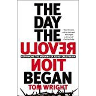 The Day the Revolution Began