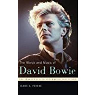 The Words and Music of David Bowie