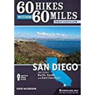 60 Hikes Within 60 Miles: San Diego