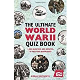 The Ultimate World War II Quiz Book