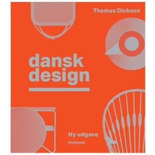 Dansk Design af Thomas Dickson