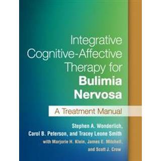 Integrative Cognitive-Affective Therapy for Bulimia Nervosa