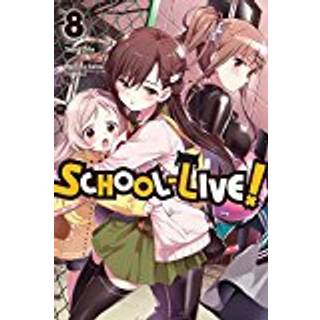 School-Live!, Vol. 8