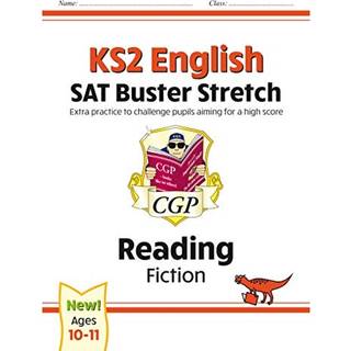 KS2 English Reading SAT Buster Stretch: Fiction (for the 2026 tests)