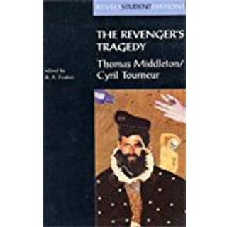 The Revenger's Tragedy