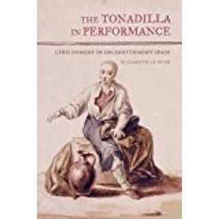 The Tonadilla in Performance